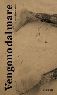 Produktbild: Vengono dal mare. Ediz. italiana e inglese