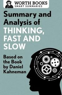 Produktbild: Summary and Analysis of Thinking, Fast and Slow