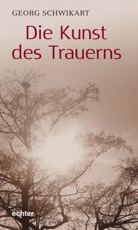 Produktbild: Die Kunst des Trauerns