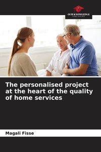 Produktbild: The personalised project at the heart of the quality of home services