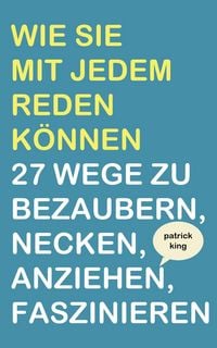 Produktbild: Wie Sie mit jedem reden k&ouml;nnen