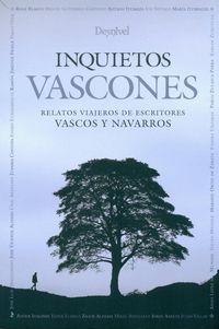 Produktbild: Inquietos vascones : relatos viajeros de escritores vascos y navarros