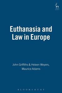 Produktbild: Euthanasia and Law in Europe