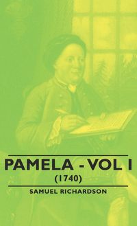 Produktbild: Pamela - Vol I. (1740)