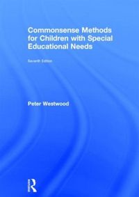 Produktbild: Westwood, P: Commonsense Methods for Children with Special E