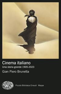 Produktbild: Cinema italiano. Una storia grande 1905-2023