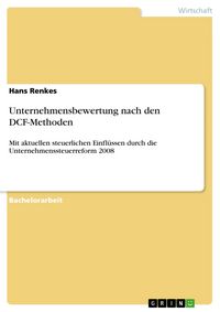 Produktbild: Unternehmensbewertung nach den DCF-Methoden