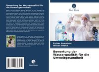 Produktbild: Bewertung der Wasserqualit&auml;t f&uuml;r die Umweltgesundheit