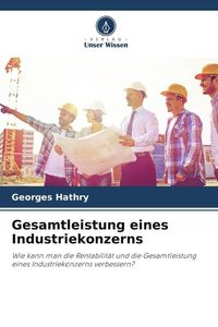 Produktbild: Gesamtleistung eines Industriekonzerns
