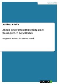 Produktbild: Ahnen- und Familienforschung eines th&uuml;ringischen Geschlechts