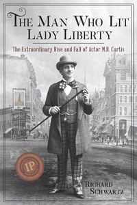 Produktbild: The Man Who Lit Lady Liberty