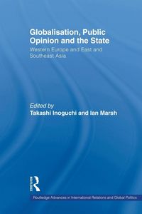 Produktbild: Globalisation, Public Opinion and the State