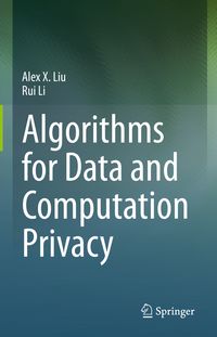 Produktbild: Algorithms for Data and Computation Privacy