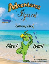 Produktbild: Adventures of Iyani Coloring Book