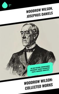 Produktbild: Woodrow Wilson: Collected Works