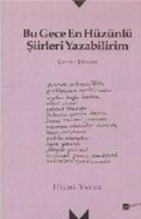 Produktbild: Bu Gece En H&uuml;z&uuml;nl&uuml; Siirleri Yazabilirim