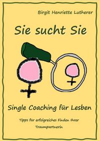 Produktbild: Single Coaching f&uuml;r Lesben