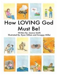 Produktbild: How LOVING God Must Be!