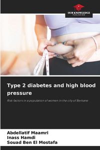 Produktbild: Type 2 diabetes and high blood pressure