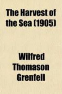 Produktbild: The Harvest of the Sea; A Tale of Both Sides of the Atlantic