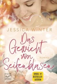 Produktbild: Das Gewicht von Seifenblasen