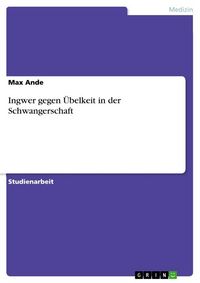 Produktbild: Ingwer gegen &Uuml;belkeit in der Schwangerschaft