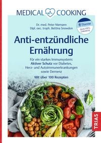 Produktbild: Medical Cooking: Antientz&uuml;ndliche Ern&auml;hrung
