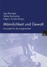 Produktbild: M&auml;nnlichkeit und Gewalt