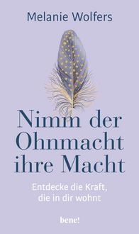 Produktbild: Nimm der Ohnmacht ihre Macht