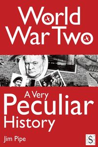 Produktbild: World War Two, A Very Peculiar History