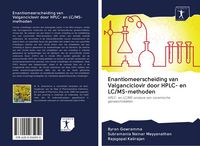 Produktbild: Enantiomeerscheiding van Valganciclovir door HPLC- en LC/MS-methoden