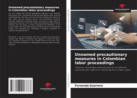 Produktbild: Unnamed precautionary measures in Colombian labor proceedings
