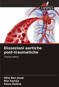 Produktbild: Dissezioni aortiche post-traumatiche