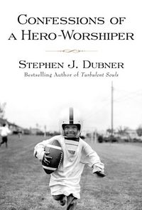 Produktbild: Confessions of a Hero-Worshiper