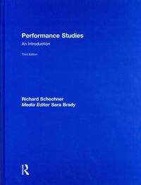 Produktbild: Schechner, R: Performance Studies