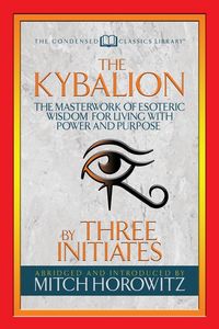 Produktbild: The Kybalion (Condensed Classics)