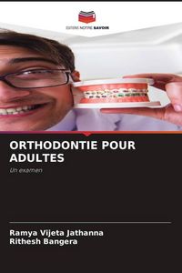 Produktbild: Orthodontie Pour Adultes