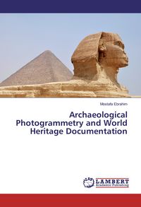 Produktbild: Archaeological Photogrammetry and World Heritage Documentation