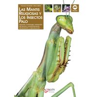 Produktbild: La mantis religiosa y los insectos palo