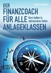 Produktbild: Der Finanzcoach f&uuml;r alle Anlageklassen