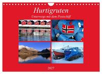 Produktbild: Hurtigruten - Unterwegs mit dem Postschiff (Wandkalender 2027 DIN A4 quer), CALVENDO Monatskalender