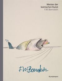 Produktbild: Meister der komischen Kunst: F.W. Bernstein