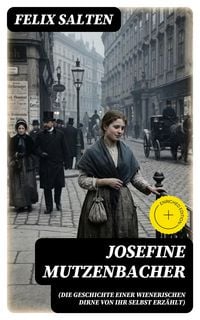Produktbild: Josefine Mutzenbacher (Die Geschichte einer Wienerischen Dirne von ihr selbst erz&auml;hlt)