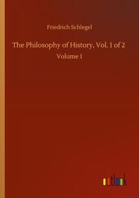 Produktbild: The Philosophy of History, Vol. 1 of 2
