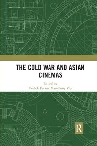 Produktbild: The Cold War and Asian Cinemas