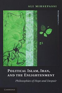 Produktbild: Political Islam, Iran, and the Enlightenment
