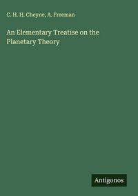 Produktbild: An Elementary Treatise on the Planetary Theory