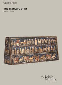 Produktbild: Object in Focus: The Standard of Ur