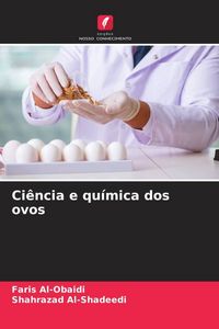 Produktbild: Ci&ecirc;ncia e qu&iacute;mica dos ovos