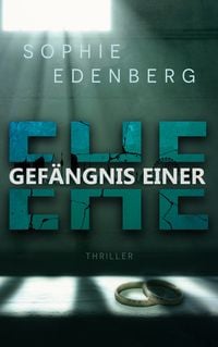 Produktbild: Gef&auml;ngnis einer Ehe